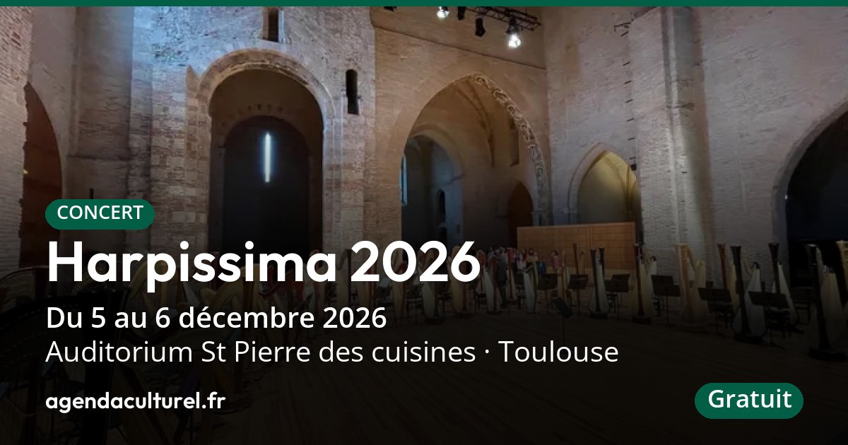 Harpissima 2026, concert à Toulouse le 6 décembre 2026