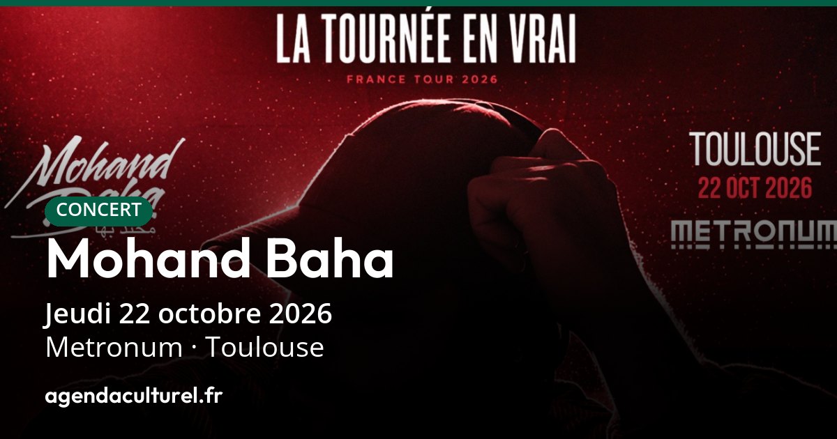 Mohand Baha à Toulouse le 22 octobre 2026, concert rap