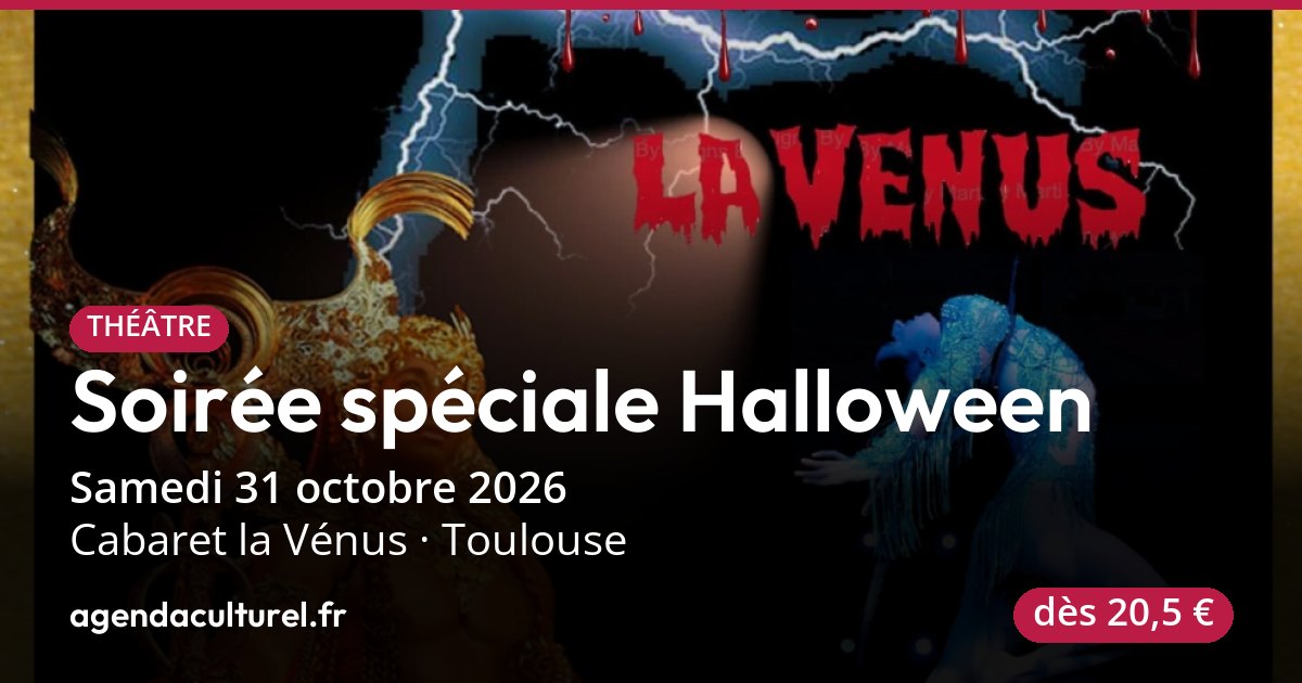 Soirée spéciale Halloween à Toulouse le 31 octobre 2026