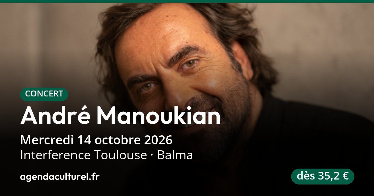 André Manoukian à Balma le 14/10/2026, concert, billetterie