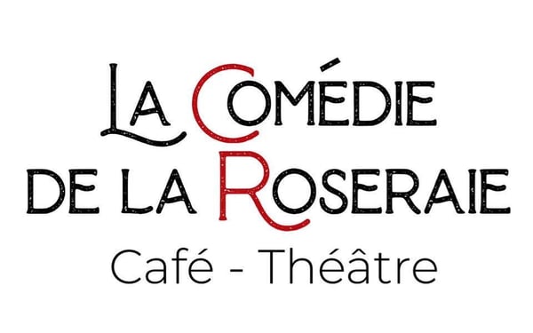 Comédie de la Roseraie