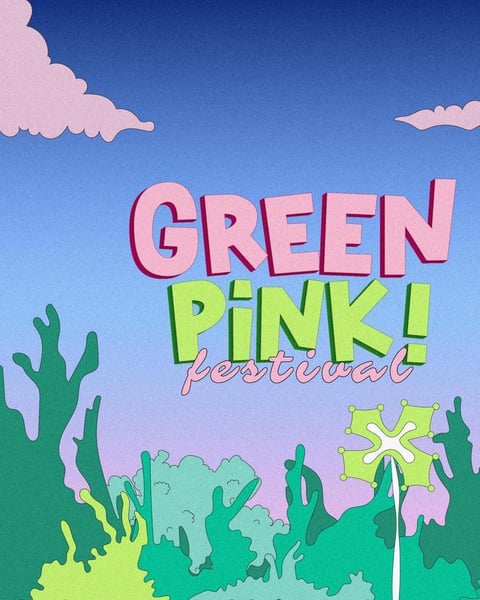 Green Pink ! Festival