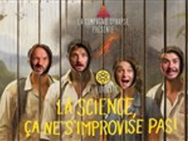 La Science, ça ne s'improvise pas !