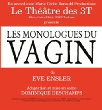 Les Monologues du Vagin