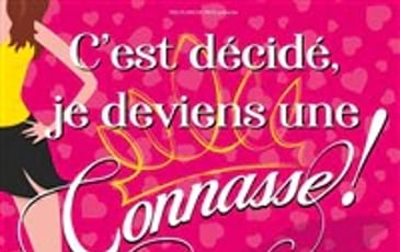 C'est décidé je deviens une connasse