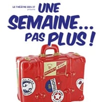 Une Semaine Pas Plus