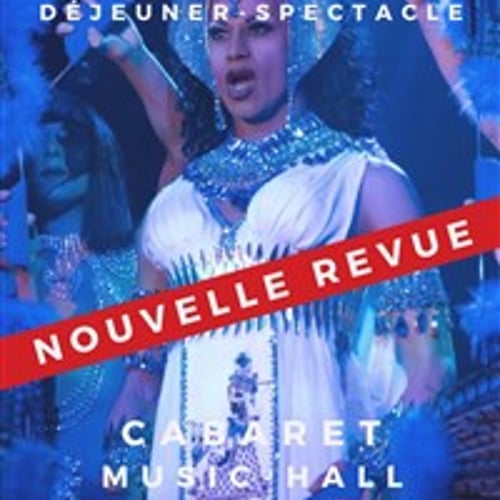 Déjeuner-Spectacle : Nouvelle Revue Fantasme 1