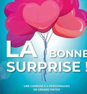 Les Clotildes, La Bonne Surprise