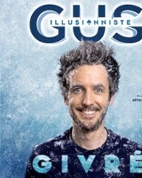 Gus Illusionniste Givré