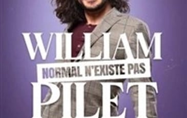 William Pilet dans Normal n'existe pas