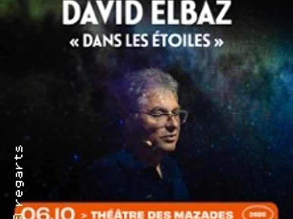 David Elbaz, Dans les Etoiles