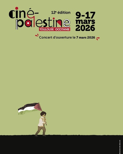 Ciné Palestine Toulouse Occitanie 2026 affiche