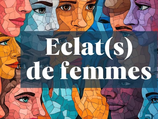 Eclat(s) de femmes
