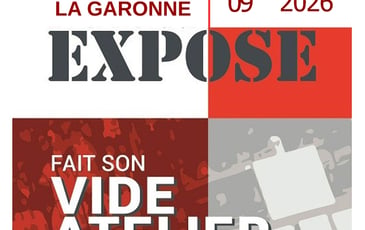 La Garonne Expose fait son vide atelier
