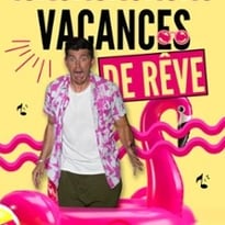 Vacances de Rêve
