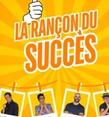 La Rançon du Succès