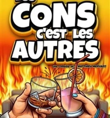 Les cons c'est les autres