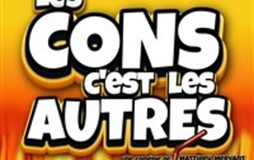 Les cons c'est les autres