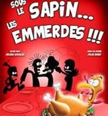 Sous le sapin... Les emmerdes !!!
