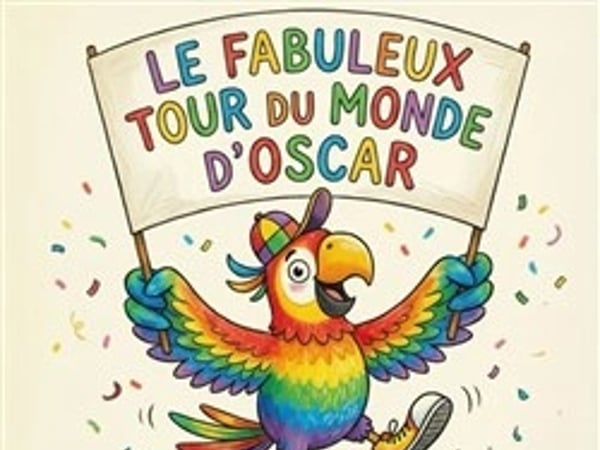 Le Fabuleux Tour du Monde d'Oscar