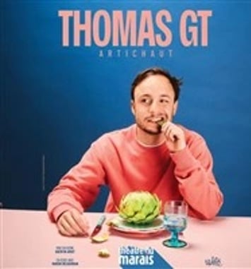 Thomas GT dans Artichaut