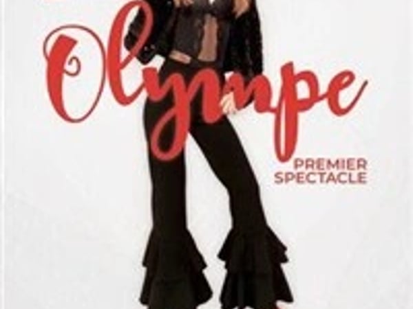 Olympe dans Premier spectacle