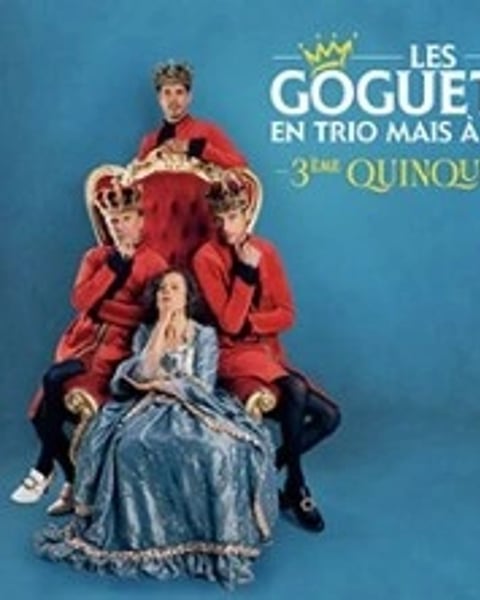 Les Goguettes (en Trio mais à Quatre), 3e Quinquennat