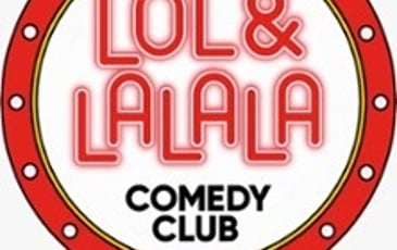 Lol & Lalala Comedy Club
