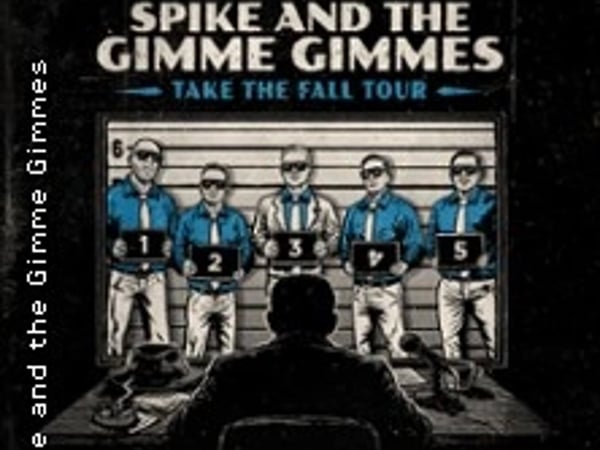 Spike and the Gimme Gimmes + Invités
