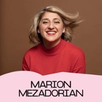 Marion Mezadorian: Craquage