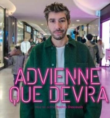 Patrick Chanfray - Advienne que devra
