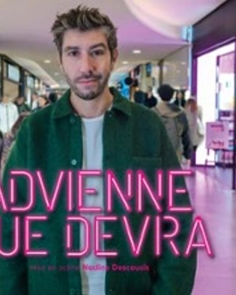 Patrick Chanfray - Advienne que devra