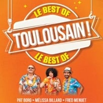 Toulousain, Le Best Of