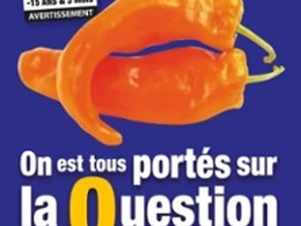 On est tous portés sur la question