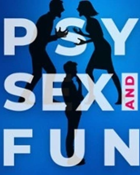 Psy Sex and Fun