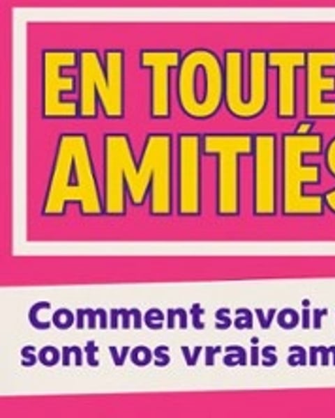 En Toutes Amitiés