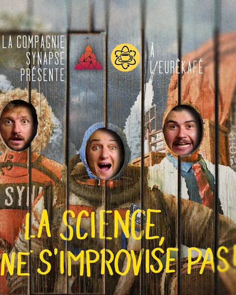 La science ça ne s'improvise pas ! - Science et Improvisation