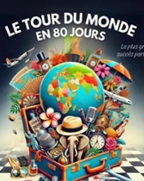 Le Tour du Monde en 80 Jours