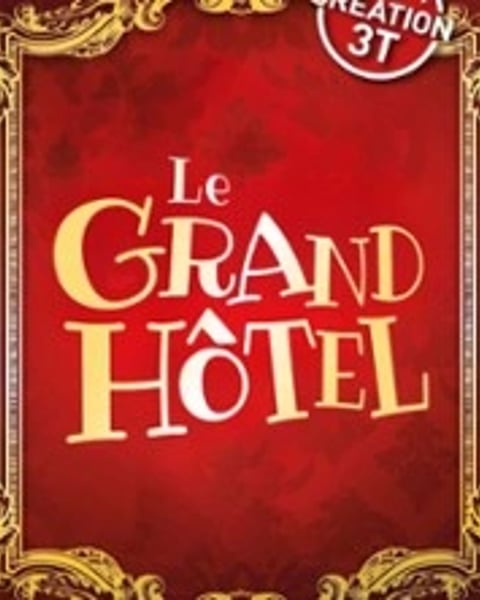 Le Grand Hôtel