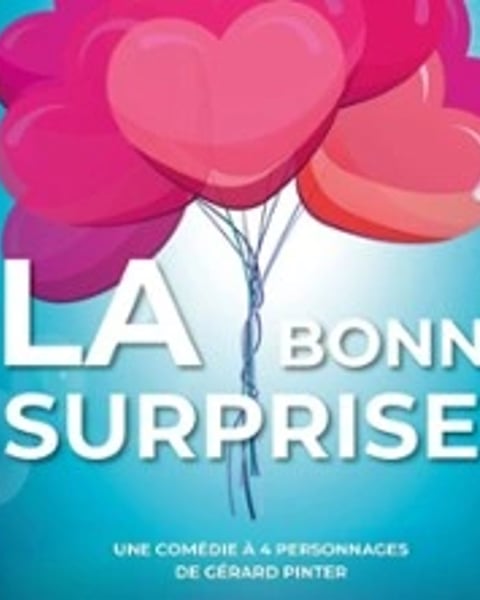 Les Clotildes, La Bonne Surprise !