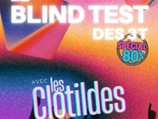 Le Blindtest des 3T Années 80