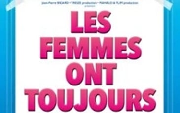 Les Femmes ont Toujours Raison, Les Hommes N'ont Jamais Tort !