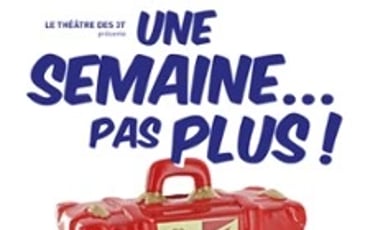 Une Semaine Pas Plus