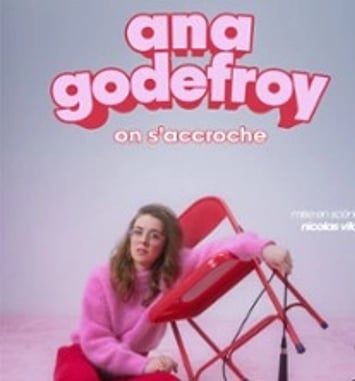 Ana Godefroy — On s'accroche (tournée)