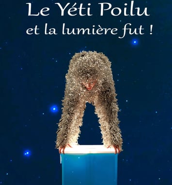 Le Yéti poilu et la lumière fut !