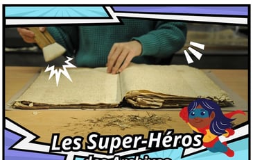 Les « Super-héros des Archives », activités enfants