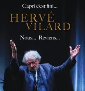 Hervé Vilard, Capri... C'est Fini... Nous... Reviens...