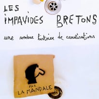 Les Impavides Bretons - Compagnie La Mandale