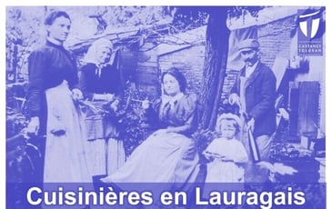 Cuisinière en Lauragais : comment s'alimenter il y a 100 ans ?