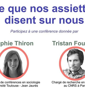 Conférence "Ce que nos assiettes disent sur nous"